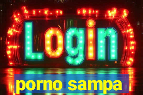 porno sampa